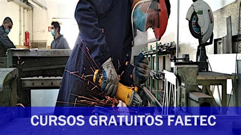 Faetec Abre Vagas Em Mais De Cursos Gratuitos De Capacita O