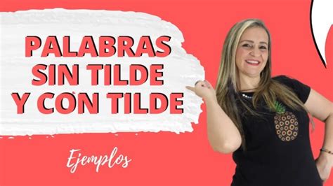 Descubre Las Mejores Palabras De Letras Con Tildes Lista Seo