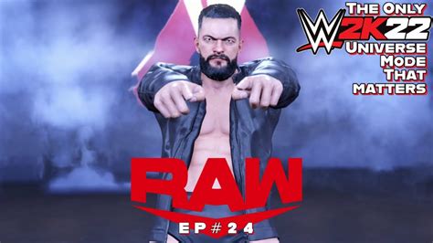 WWE 2K22 Universe Mode Ep 24 RAW Who Will Be Going To Money In The