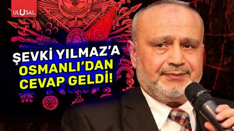 OSMANOĞLU AİLESİNDEN ŞEVKİ YILMAZ A TEPKİ ULUSAL HABER YouTube