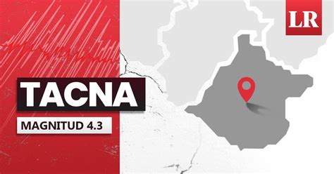 Temblor En Tacna Hoy 17 De Septiembre De 2022 Dónde Fue El Epicentro Del último Sismo En Perú