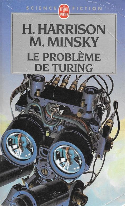 Le Problème De Turing Harry Harrison And Marvin Minsky Fiche Livre