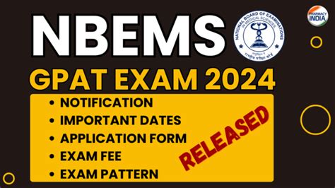 Nbems Gpat Notification Important Dates Application Form Exam