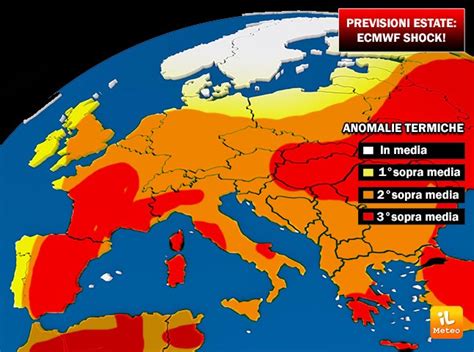 FORNO Italia Il Centro Meteo ECMWF Conferma Le Previsioni Estate