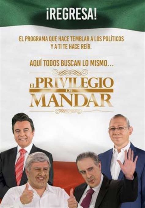 El Privilegio De Mandar Temporada 1 Ver Todos Los Episodios Online