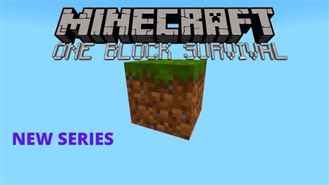 Minecraft One Block Survival Episode Youtube