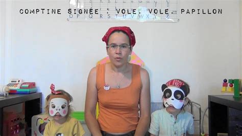 Comptine signée Vole vole papillon YouTube