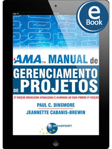 Ebook Ama Manual De Gerenciamento De Projetos Edi O