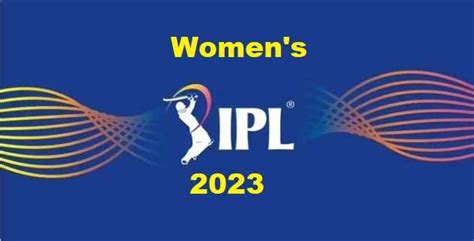 Women S Premier League Wpl Full Schedule Venues Time In Ist