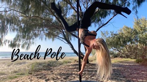 Pole Dancing In High Heels On The Beach Pole Dance Outdoor Training On The Gold Coast