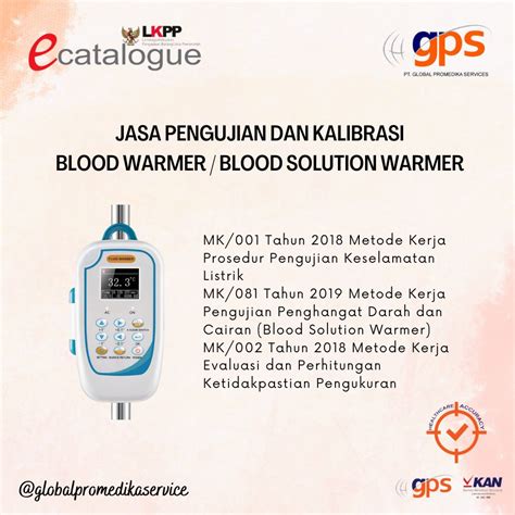 Jasa Pengujian Dan Atau Kalibrasi Blood Warmer Blood Solution Warmer