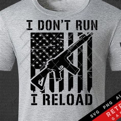 I Dont Run I Reload Svg Etsy Denmark