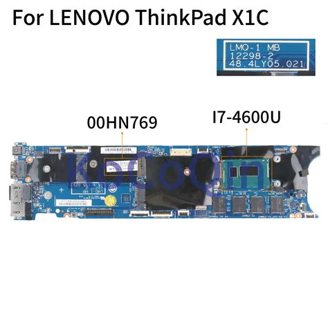 Kocoqin Laptop Motherboard For Lenovo Thinkpad X1 Carbon X1c I7 4600u