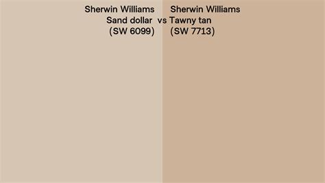 Sherwin Williams Sand Dollar Vs Tawny Tan Side By Side Comparison