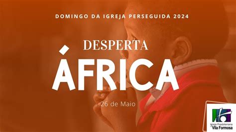 DOMINGO DA IGREJA PERSEGUIDA CULTO VESPERTINO 26 05 2024 YouTube