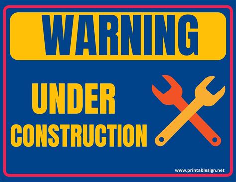 Warning Under Construction Signs Free Download Construction Signs Templates Printable Free