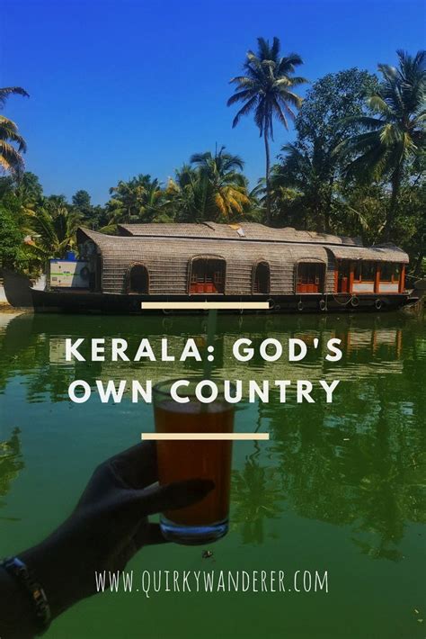 20 Photographs Explain Why Kerala Is Gods Own Country Kerala Travel