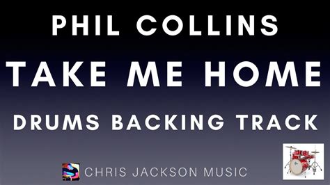 Phil Collins Take Me Home Drums Backing Track Karaoke