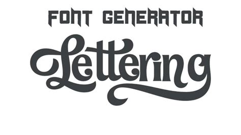 The Font Generator For Lettering