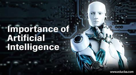 Importance Of Artificial Intelligence