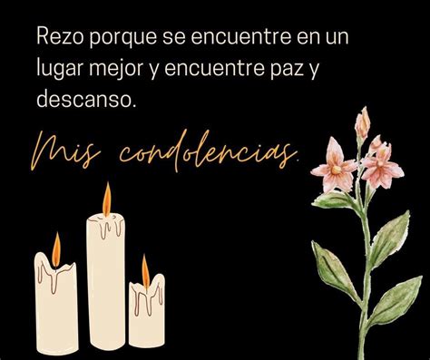 Frases De Condolencias Por Una Perdida Cortas