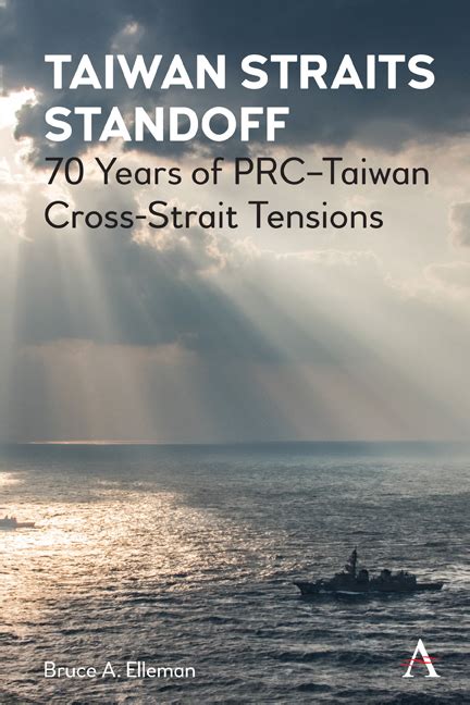 The First Taiwan Strait Crisis, 1954–55 (Chapter 3) - Taiwan Straits ...