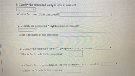 Solved 1 Classify The Compound Ccl4 As Ionic Or Covalent