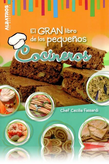 El Gran Libro De Los Peque Os Cocineros