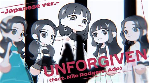 Le Sserafim X Ado Unforgiven Feat Nile Rodgers Ado Japanese Ver