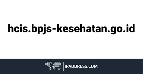 Hcisbpjs Kesehatangoid Website Information Ip Address And Server