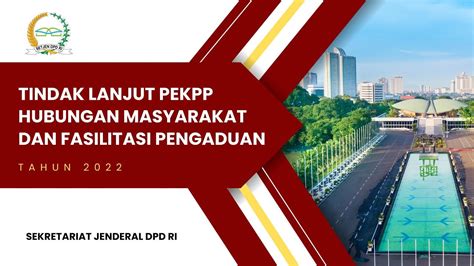 Tindak Lanjut Pekpp Humas Dan Fasilitasi Pengaduan Dpd Ri Youtube