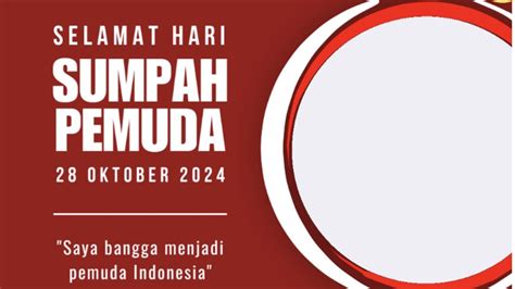 15 LINK Twibbon Hari Sumpah Pemuda 2024 Gratis Terbaru Dan Paling