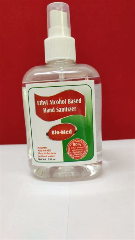 Ethyl Alcohol Based Hand Sanitizer Bio Med