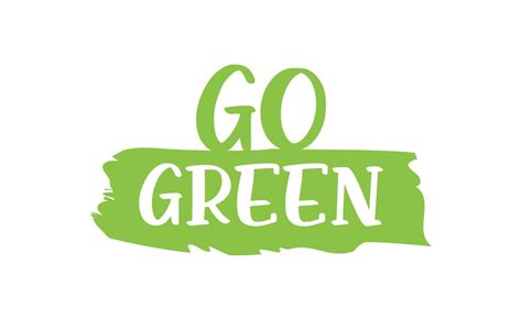 Go Green Badge Eco Friendly Slogan Badge Pin With Environmental