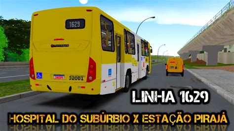 Omsi Linha Nova Hospital Do Sub Rbio X Esta O Piraj Mapa