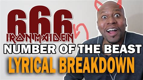 Lyrical Breakdown Of Iron Maiden Number Of The Beast Youtube