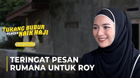 Bikin Tentram Pesan Rumana Untuk Roy Tukang Bubur Pengen Naik Haji