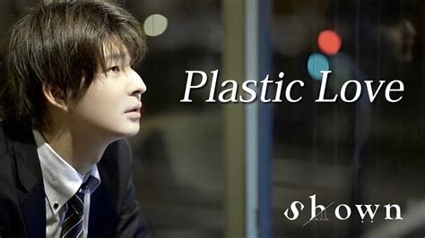 Plastic Love Cover Mariya Takeuchi English Sub By Shown City Pop