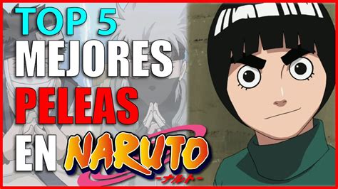 Top 5 MEJORES Peleas De Naruto YouTube