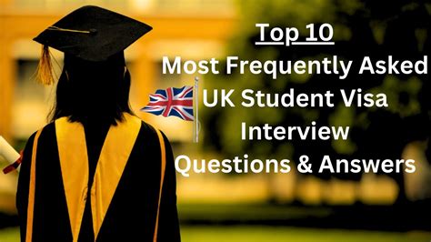 Top 10 Uk Study Visa Interview Questions And Answers 2023 Pre Cas Or