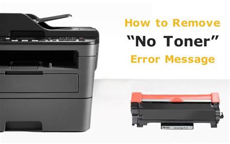 How To Remove No Toner Message Of MFC L2710DW Printer