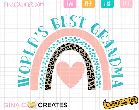 Worlds Best Grandma Rainbow Svg