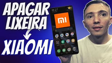 Como Apagar A Lixeira De Fotos E V Deos Do Celular Xiaomi Youtube