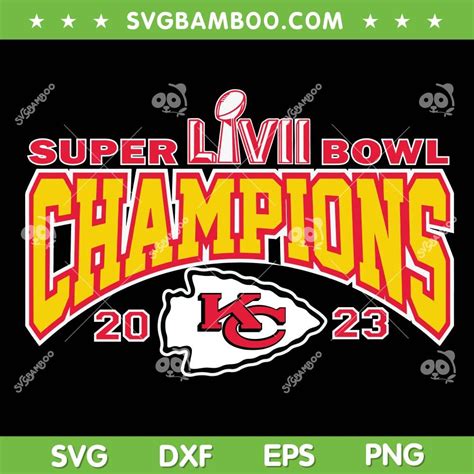 Chiefs Championship 2023 Svg Kansas City Chiefs Champ Lvii Svg Png In