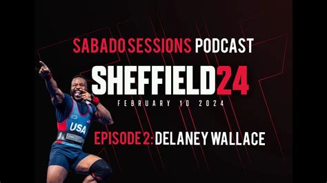 SABADO SESSIONS PODCAST SBD SHEFFIELD SERIES Episode 2 Delaney