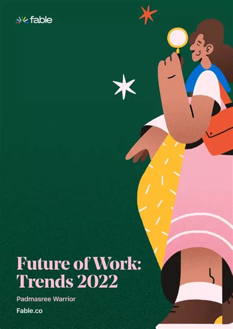 Future of Work: Trends 2022 by Padmasree Warrior - Fable | Stories for everyone