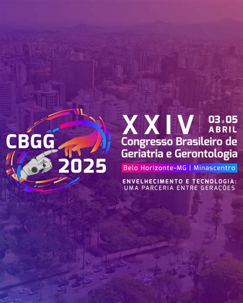 Xxiv Congresso Brasileiro De Geriatria E Gerontologia Sbgg