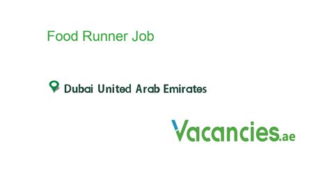 Food Runner Job In In Dubai United Arab Emirates Ref