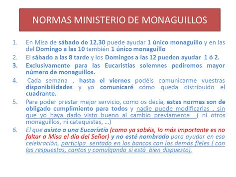 NORMAS MINISTERIO MONAGUILLOS Parroquia de Nuestra Señora de la