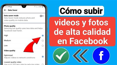 C Mo Subir Videos Y Fotos De Alta Calidad En Facebook Sin Perder